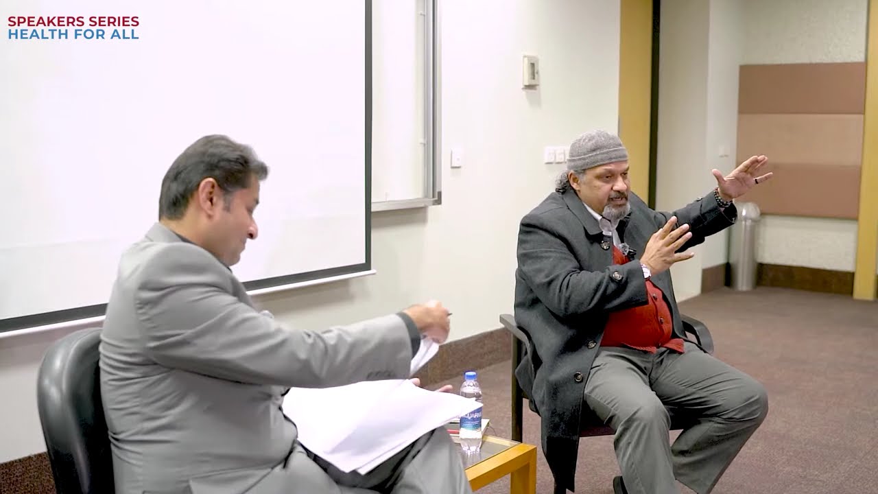 Dr  Faisal Bari | Speaker Series: Health For All