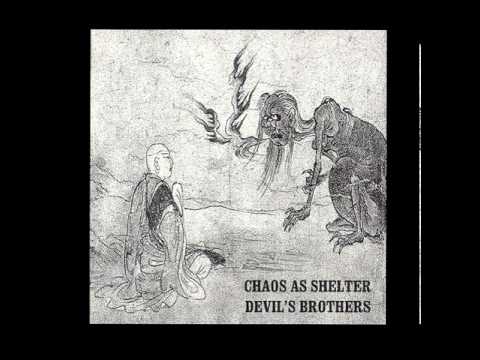 Chaos As Shelter - Lullaby For The Fearless Child