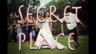 Betrothal: THE SECRET PLACE - Phil Wickham