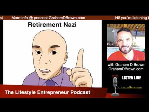 LEP8 | How To Retire Early | Lifestyle Entrepreneur Podcast — video featuring Graham Brown