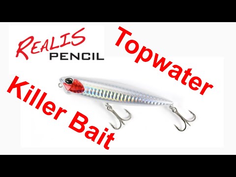 Topwater Realis Pencil