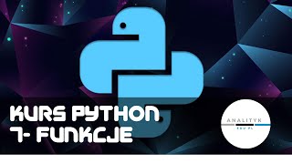 Kurs Python odc 7 - funkcje