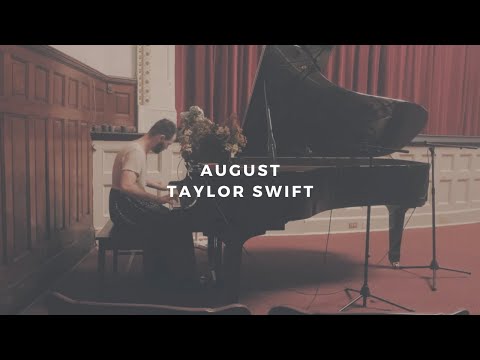 august: taylor swift (piano rendition by david ross lawn)