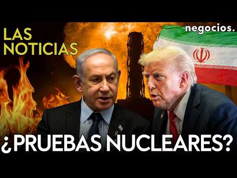 LAS NOTICIAS: ¿Pruebas nucleares en Irán?, Israel ataca la oficina de Pezeshkian y Trump amenaza