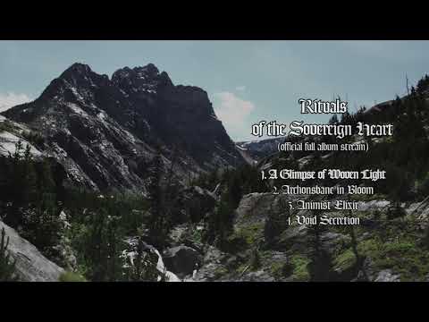 Arkheron Thodol - Rituals of the Sovereign Heart (Official Full Album)