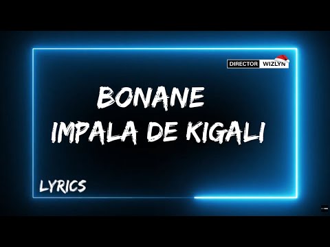Bonane ! Na none dore umwaka urashize .... - Impala de Kigali - Rwanda
