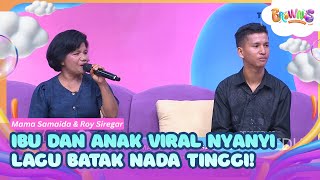 Download lagu Ibu dan Anak Viral Nyanyi Lagu Batak Nada Tinggi - BROWNIS (16/09/26) P2 mp3