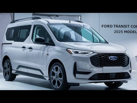 2025 Ford Transit Connect: A Full Review of Features & Performance