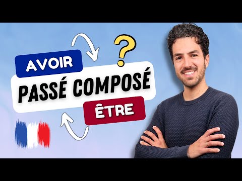 ⚠️ The FRENCH PAST TENSE (Passé Composé) | AVOIR or ÊTRE? Explanations + QUIZ