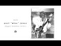Paul "Wine" Jones - Diggin Mommas Tatters (Official Audio)