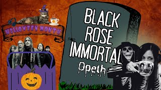 Black Long-stemmed Rose Immortal | An Opeth Reaction Longer Than a Sitcom