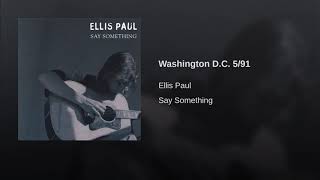 Ellis Paul - Washington, DC  5/91