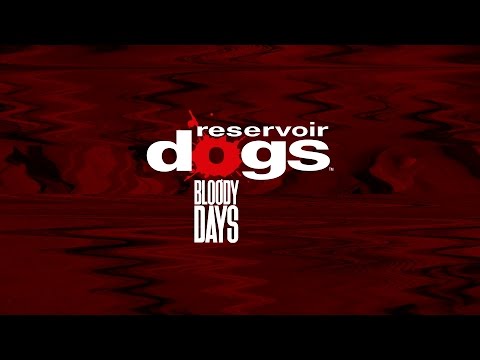 Reservoir Dogs: Bloody Days | Official Launch Trailer thumbnail