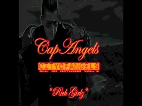 CapAngels-RICH GIRLZ