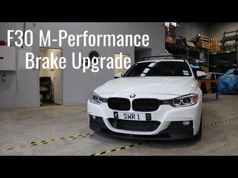 F30 M-Performance Brake Upgrade!