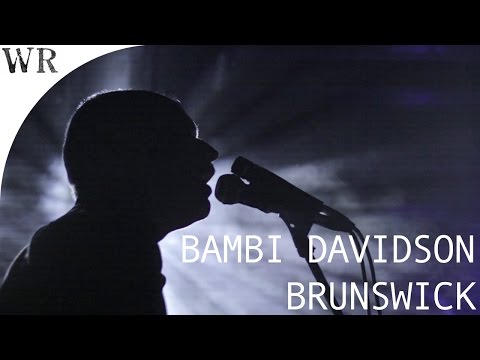 Bambi Davidson - 'Brunswick' live in Nuremberg