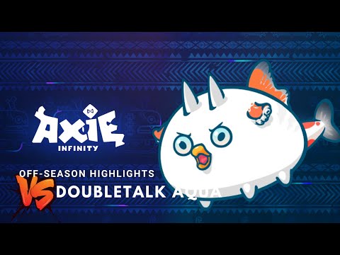 AXIE ARENA HIGHLIGHTS - VS DOUBLETALK AQUA