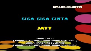 Download lagu Jatt - Sisa-Sisa Cinta ( Karaoke Video) mp3 Download lagu Jatt - Sisa-Sisa Cinta ( Karaoke Video) mp3