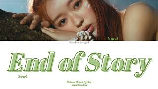 YooA (유아) - End of Story [Colour Coded Lyrics Han/Rom/Eng]