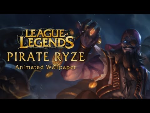 [Wallpaper Engine] League of Legends - Pirate Ryze | Paulskii