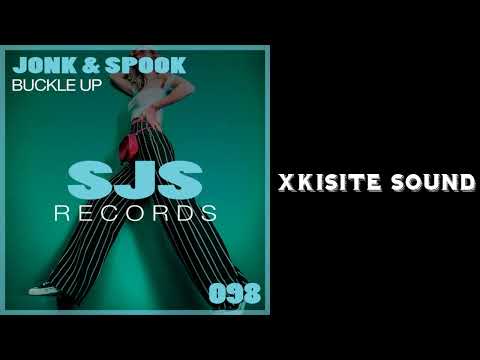 Jonk & Spook - Buckle Up
