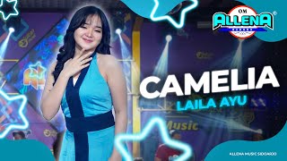 Download lagu CAMELIA - LAILA AYU - OM ALLENA SIDOARJO mp3