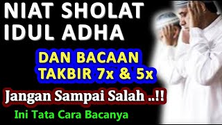 Niat Sholat Idul Adha & Takbir Sholat Idul Adha - Ust. Mahmud Asy-Syafrowi