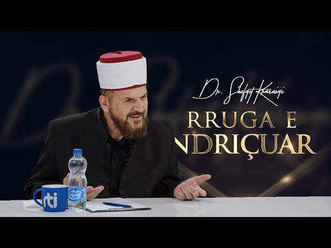 Rruga e ndriçuar [ 30 Nëntor 2023 ] - Dr. Shefqet Krasniqi