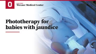 Phototherapy for babies with jaundice | Ohio State Medical Center