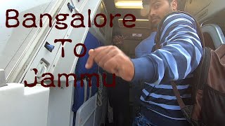 Vaishno Devi Yatra From Bangalore 1 | How to travel from Bangalore to Jammu | Traveller | Vlogger