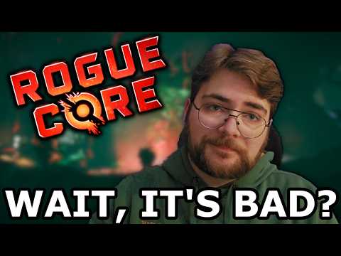 So, About Rogue Core...