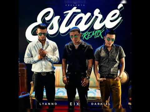 Estaré remix - Darkiel, Eix, Lyanno (Audio Oficial)