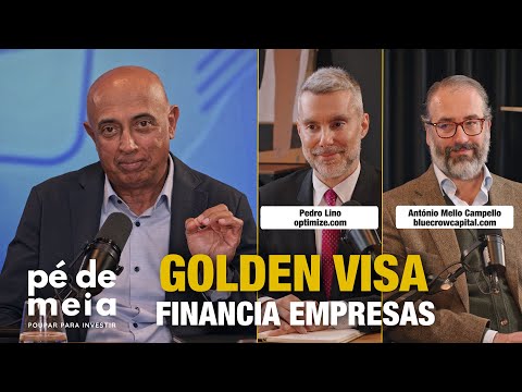 GOLDEN VISA FINANCIA EMPRESAS | Pé de Meia