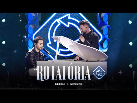 Rotatória - Bruno e Denner