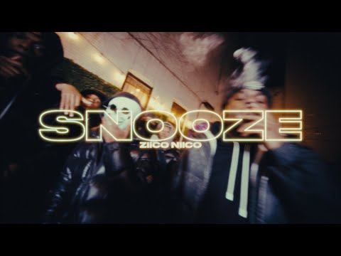 ZIICO NIICO - SNOOZE (OFFICIAL VIDEO) #ZIICONIICO #ZIICO