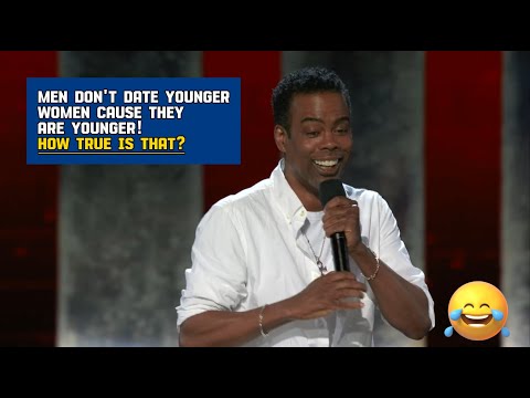 Chris Rock - Why men date younger women