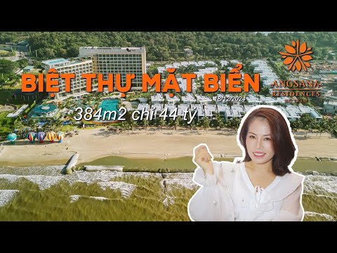 Bán Biệt thự mặt tiền biển Angsana Hồ Tràm 384m2, chỉ 44tỷ giá tốt nhất Hồ Tràm