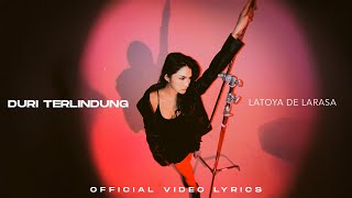 Download lagu Latoya De Larasa - Duri Terlindung ( Video Lyrics) mp3