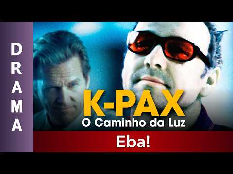 K-Pax: Um Homem de Outro Mundo - Filme Dublado Completo