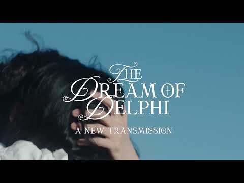 The Dream of Delphi - A New Transmission (Official Film Teaser)