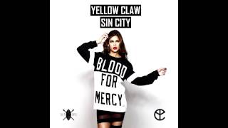 Yellow Claw - Sin City (Edit)