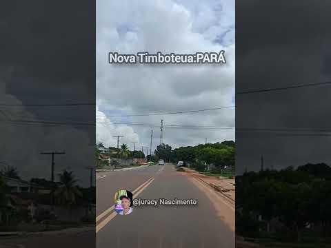 Nova Timboteua Pará #vlog #video #youtubeshorts #viral #brasil #topz