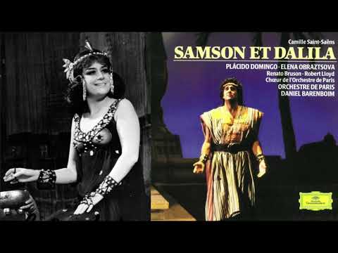 C. Saint-Saëns: Samson et Dalila - E. Obraztsova, P. Domingo, R. Bruson, dir. D. Barenboim (1978)