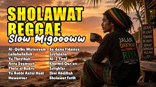 Download lagu SHOLAWAT REGGAE SLOW MIGOOW | FULL ALBUM mp3