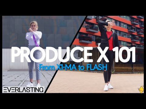 [MEDLEY] PRODUCE X 101 (from X1-MA to FLASH) - Dance Cover / Everlasting Unit