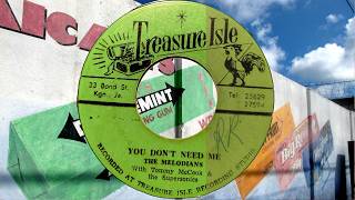 Melodians You Don't Need Me