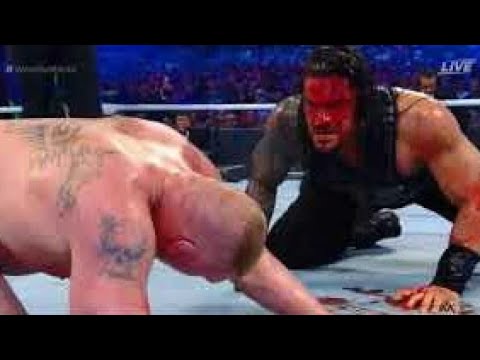 Bloodiest Match   Roman reigns vs Brock lesnar Wrestlemania 34