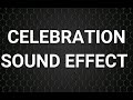 Celebration Sound Effect