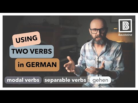 MODAL VERBS | Using 2 VERBS in one sentence IN GERMAN | Bausteine eins Week12