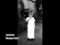 James - Waterfall